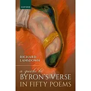 A Guide to Byron’s Verse in Fifty Poems