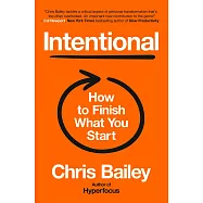 Intentional: The Science of Finishing What You Start