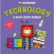 Basher Science: Technology