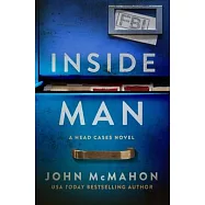 Inside Man: A Head Cases Novel