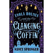 Enola Holmes and the Clanging Coffin