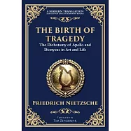 The Birth of Tragedy: Understanding Art, Culture, and Human Nature