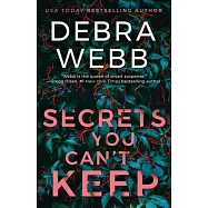 Secrets You Can&rsquo;t Keep