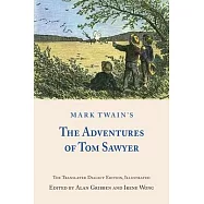 Mark Twain&rsquo;s The Adventures of Tom Sawyer