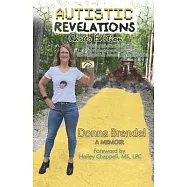 Autistic Revelations - Career Edition: What Pladucationeering (Play+Education+Career+Doing) Has Taught Me About Life and Autism