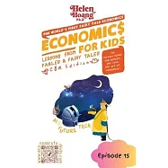 Economics for Kids: AI and Future - Lessons from Fables & Fairy Tales