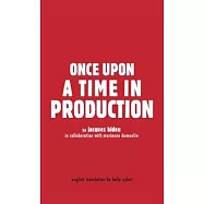 Once Upon a Time in Production