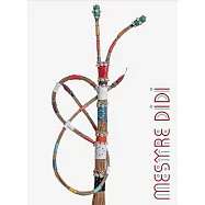 Mestre Didi: Spiritual Form