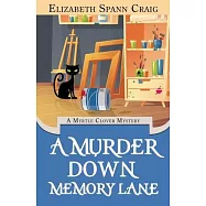 A Murder Down Memory Lane