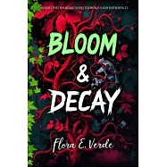 Bloom & Decay "The Plant That Was Meant to Save the World Is Now Destroying It: A Climate Fiction Biotech Disaster in a
