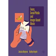 Teens, Social Media and Image-Based Abuse