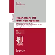 Human Aspects of It for the Aged Population: 11th International Conference, Itap 2025, Held as Part of the 27th Hci