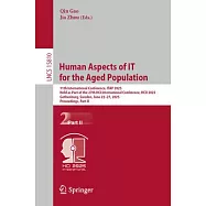 Human Aspects of It for the Aged Population: 11th International Conference, Itap 2025, Held as Part of the 27th Hci