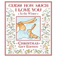 Guess How Much I Love You in the Winter