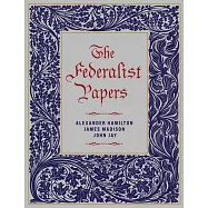 The Federalist Papers