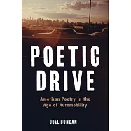 Poetic Drive: American Poetry in the Age of Automobility