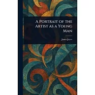 A Portrait of the Artist as a Young Man