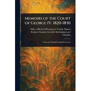 Memoirs of the Court of George IV. 1820-1830
