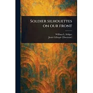 Soldier Silhouettes on Our Front