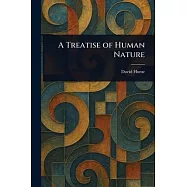 A Treatise of Human Nature