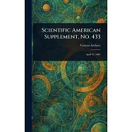 Scientific American Supplement, No. 433