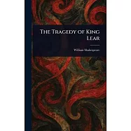 The Tragedy of King Lear