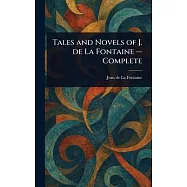Tales and Novels of J. De La Fontaine - Complete
