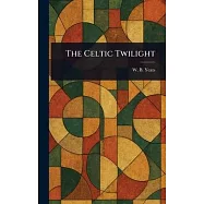 The Celtic Twilight