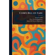 Cobb&rsquo;s Bill-of-Fare