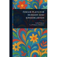 Finger Plays for Nursery and Kindergarten