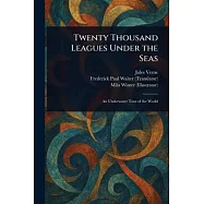 Twenty Thousand Leagues Under the Seas