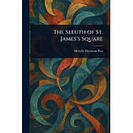The Sleuth of St. James&rsquo;s Square