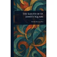 The Sleuth of St. James&rsquo;s Square