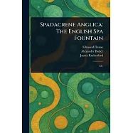Spadacrene Anglica: The English Spa Fountain