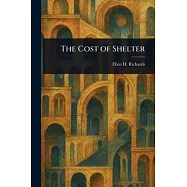 The Cost of Shelter