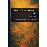Tales From a Famished Land
