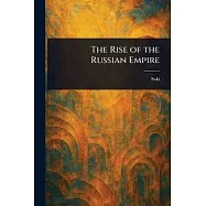 The Rise of the Russian Empire