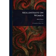 Mollentrave on Women