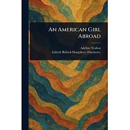 An American Girl Abroad