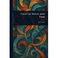 Tales of Space and Time