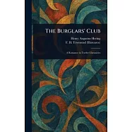The Burglars’ Club