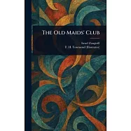The Old Maids’ Club