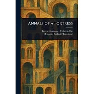 Annals of a Fortress