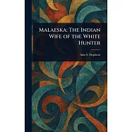 Malaeska: The Indian Wife of the White Hunter