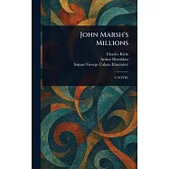 John Marsh’s Millions