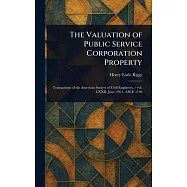 The Valuation of Public Service Corporation Property
