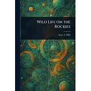 Wild Life on the Rockies