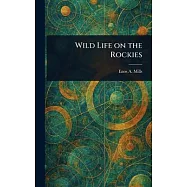 Wild Life on the Rockies