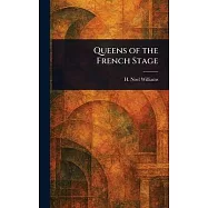 Queens of the French Stage