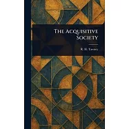 The Acquisitive Society